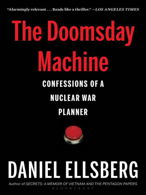 Title details for The Doomsday Machine by Daniel Ellsberg - Available